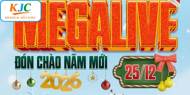 Sự kiện Mega live tháng 12 KJC cực hot